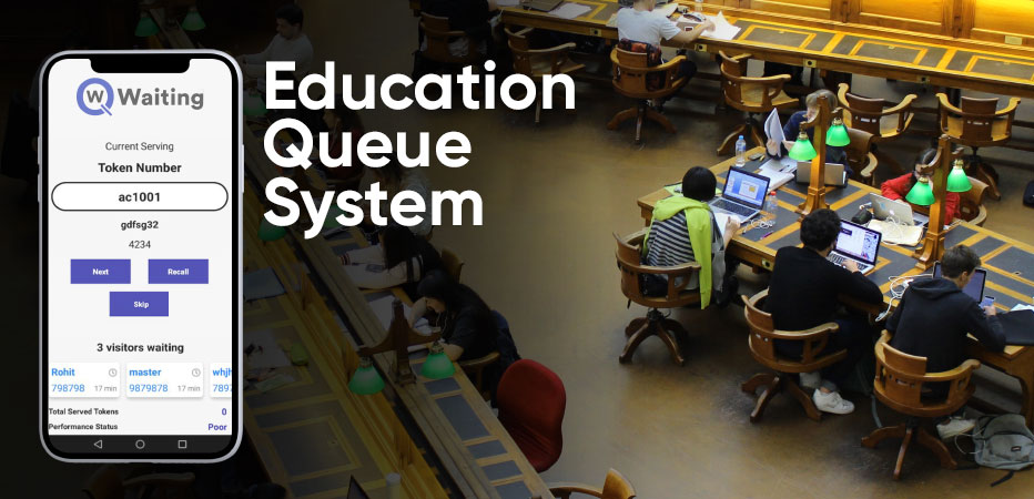 Education Queue System