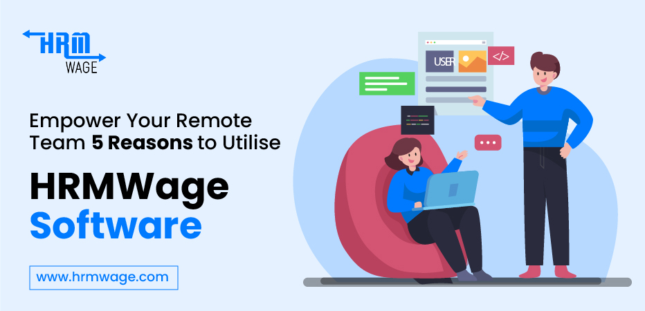 5 Reasons To Utilise HRMWage Software